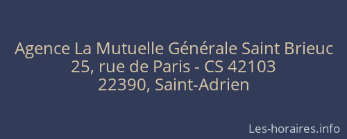 Agence La Mutuelle Générale Saint Brieuc