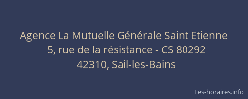 Agence La Mutuelle Générale Saint Etienne