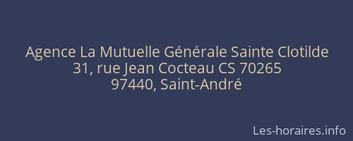 Agence La Mutuelle Générale Sainte Clotilde