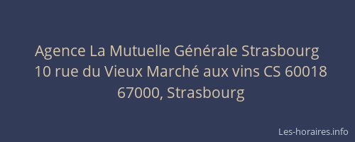 Agence La Mutuelle Générale Strasbourg