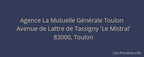 Agence La Mutuelle Générale Toulon