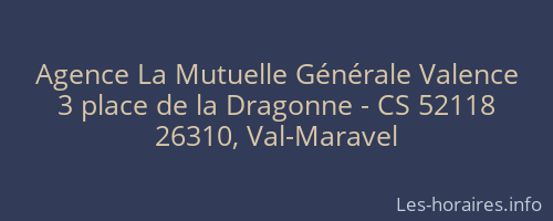 Agence La Mutuelle Générale Valence