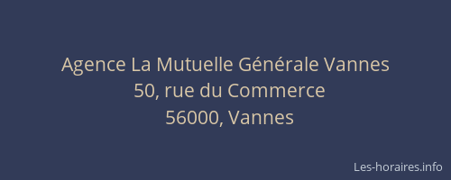 Agence La Mutuelle Générale Vannes