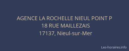 AGENCE LA ROCHELLE NIEUL POINT P