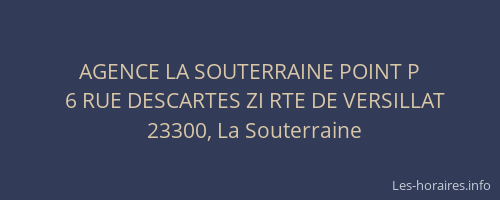 AGENCE LA SOUTERRAINE POINT P