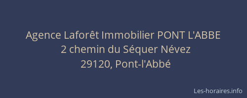 Agence Laforêt Immobilier PONT L'ABBE