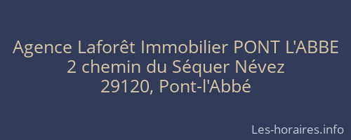 Agence Laforêt Immobilier PONT L'ABBE