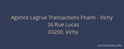 Agence Lagrue Transactions Fnaim - Vichy