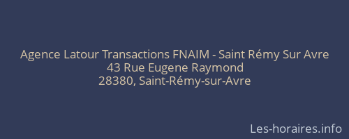 Agence Latour Transactions FNAIM - Saint Rémy Sur Avre
