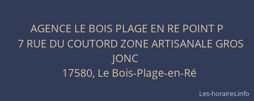 AGENCE LE BOIS PLAGE EN RE POINT P