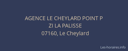AGENCE LE CHEYLARD POINT P