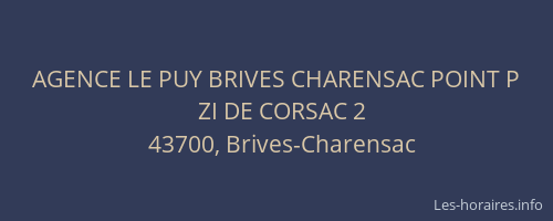 AGENCE LE PUY BRIVES CHARENSAC POINT P