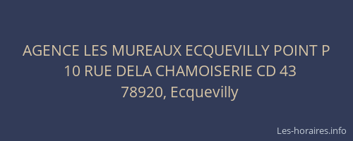 AGENCE LES MUREAUX ECQUEVILLY POINT P