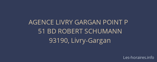 AGENCE LIVRY GARGAN POINT P