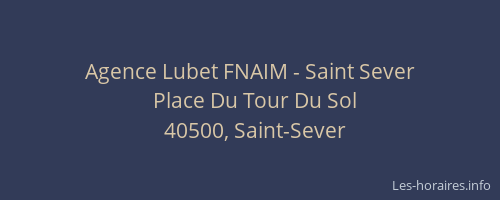 Agence Lubet FNAIM - Saint Sever