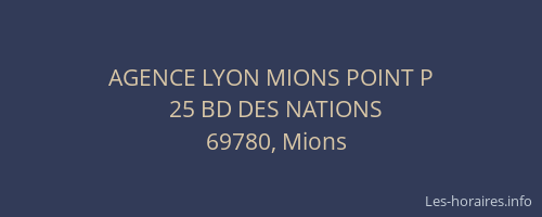 AGENCE LYON MIONS POINT P