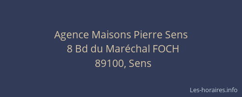 Agence Maisons Pierre Sens