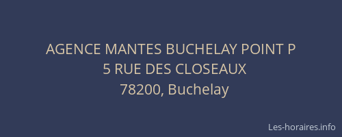 AGENCE MANTES BUCHELAY POINT P