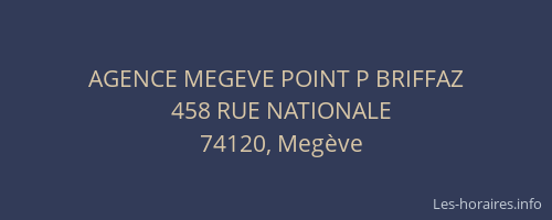 AGENCE MEGEVE POINT P BRIFFAZ