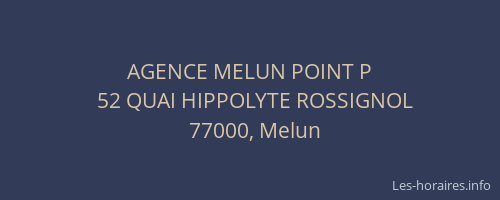 AGENCE MELUN POINT P