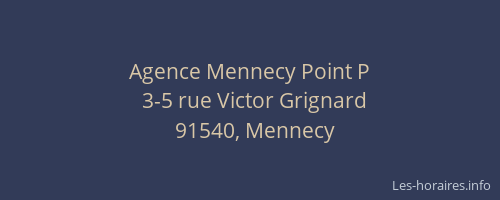 Agence Mennecy Point P
