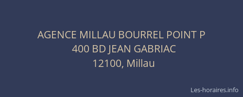 AGENCE MILLAU BOURREL POINT P