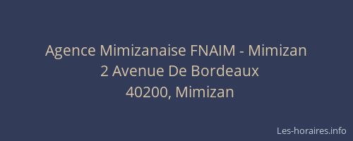 Agence Mimizanaise FNAIM - Mimizan