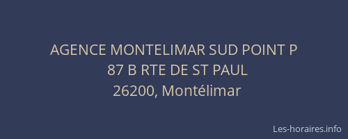 AGENCE MONTELIMAR SUD POINT P