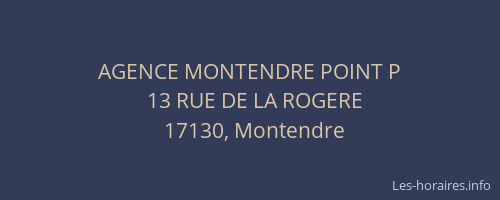 AGENCE MONTENDRE POINT P