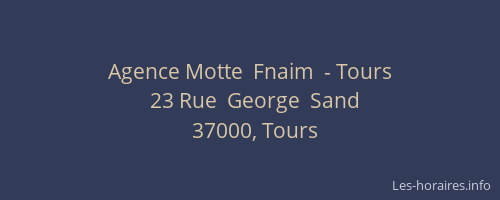 Agence Motte  Fnaim  - Tours