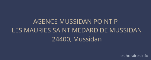AGENCE MUSSIDAN POINT P