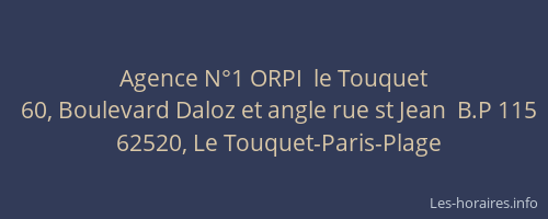 Agence N°1 ORPI  le Touquet