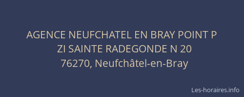 AGENCE NEUFCHATEL EN BRAY POINT P
