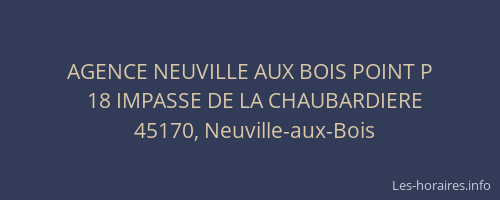 AGENCE NEUVILLE AUX BOIS POINT P
