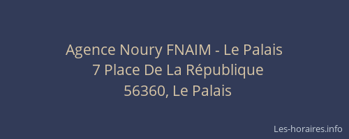 Agence Noury FNAIM - Le Palais