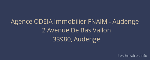 Agence ODEIA Immobilier FNAIM - Audenge