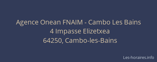 Agence Onean FNAIM - Cambo Les Bains