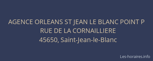AGENCE ORLEANS ST JEAN LE BLANC POINT P