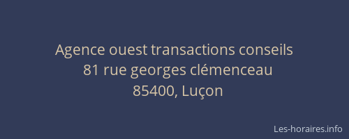Agence ouest transactions conseils