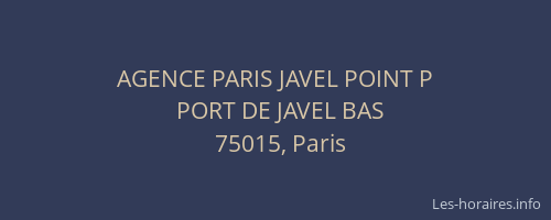 AGENCE PARIS JAVEL POINT P
