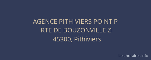 AGENCE PITHIVIERS POINT P