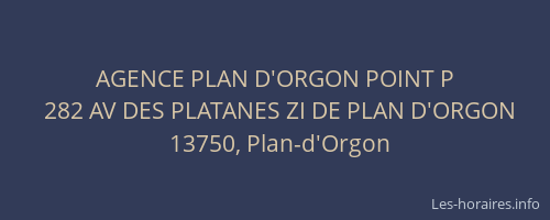 AGENCE PLAN D'ORGON POINT P