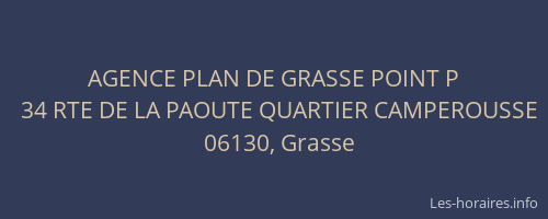 AGENCE PLAN DE GRASSE POINT P