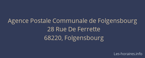Agence Postale Communale de Folgensbourg