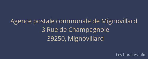 Agence postale communale de Mignovillard