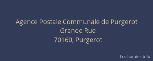 Agence Postale Communale de Purgerot
