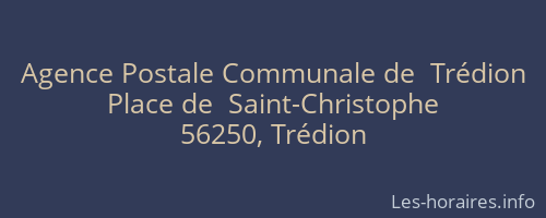 Agence Postale Communale de  Trédion