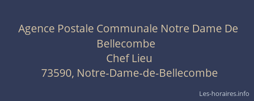 Agence Postale Communale Notre Dame De Bellecombe