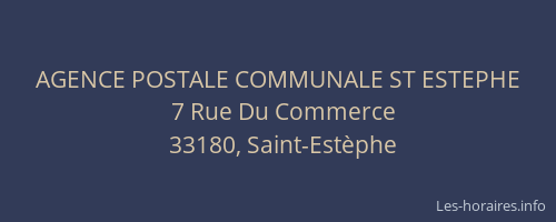 AGENCE POSTALE COMMUNALE ST ESTEPHE