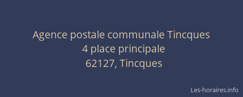 Agence postale communale Tincques